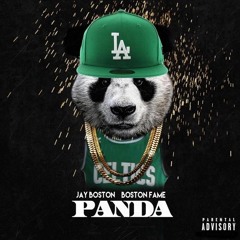 Panda Gmix Ft. Boston Fame