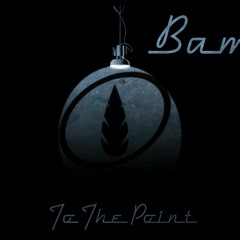 To The Point-Bam (Original Mix)