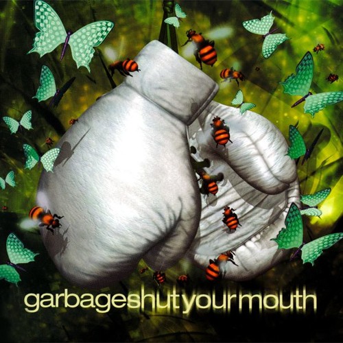 Garbage - Shut Your Mouth [Matt Walker REmix]
