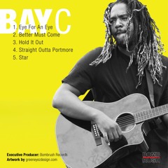 Bay C - STRAIGHT OUTTA PORTMORE