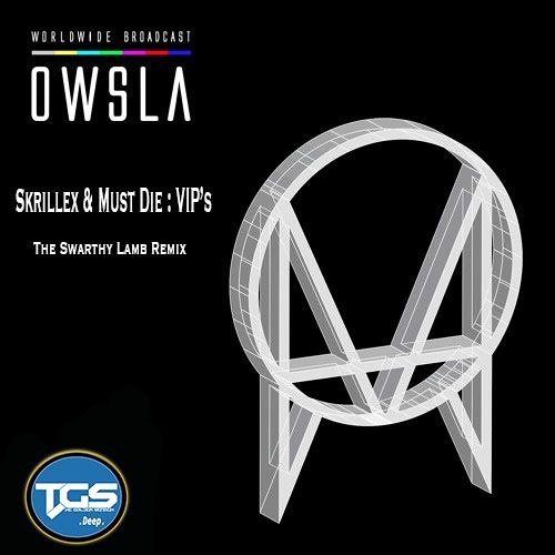 [TGS Exclusive] Skrillex & MUST DIE - VIP's (The Swarthy Lamb remix)
