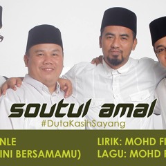 SOUTUL AMAL -UMMAH BERSAMA TURKI