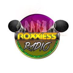 Www.RoxxiessSound.Com 26TH MARCH 2016 #HIGH ENERGY SATURDAYZ 2PM - 5PM.