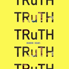 Truth - (prod. Big Knowledge)