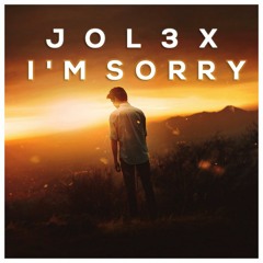 Jol3x - I'm Sorry [ZCM Free Release]