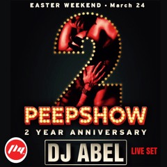 PEEP SHOW TORONTO ABEL'S LIVE MIX 3-24-16