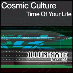 Cosmic Culture - Time Of Your Life (Ohm Boys Remix)