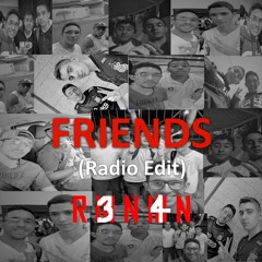 Friends (Radio Edit)- R3N4N