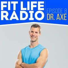 Ep.7 - Dr. Axe