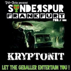 Podcast's / Set's   || Kryptonit