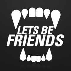 Let's Be Friends - Best in the West (Never Alone Remix)