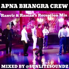 Dj Sunlite - Apna Bhangra Crew @ Ranvir & Raman's Reception