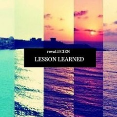 LESSON LEARNED