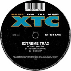 Extreme Trax - Final Fantasy (Original Mix)