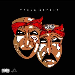 Young Sizzle - Fuck Em All (Prod. By Dj Spinz)