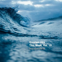 Greatest Hits ... This Week, Vol. 19