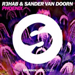 R3hab & Sander Van Doorn Vs Felix - Don't You Want Me Phoenix (Andrew Pauli  Mashup)