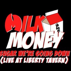 Sugar We're Going Down (Live)