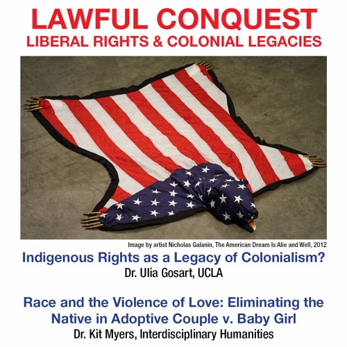 Lawful Conquest Liberal Rights & Colonial Legacies