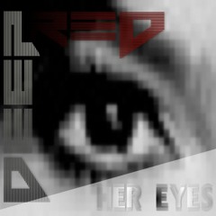 Deep Red - Her Eyes