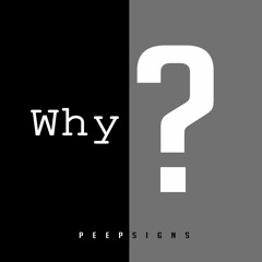 Why - Mastered