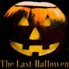 The Last Halloween (version 2)