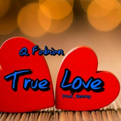 True Love (prod. Genrey )