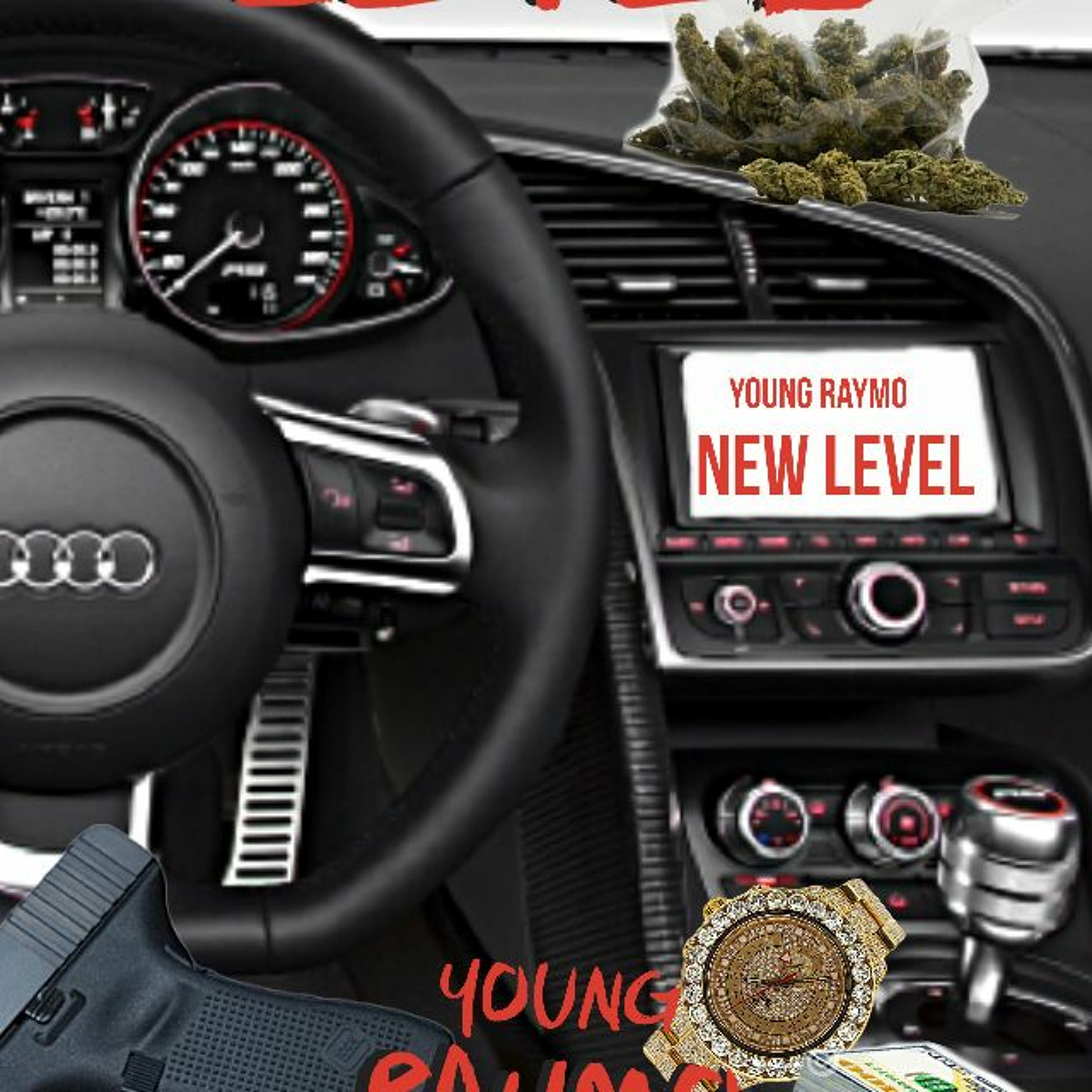 (Young Raymo) New Level freestyle episode artwork