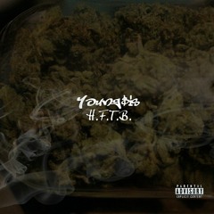 YoungSis H.F.T.B (Hits From The Bong) Remix