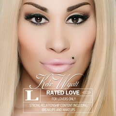 KeKe Wyatt - Love Me