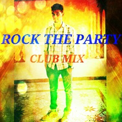 ROCKY HANDSOME - ROCK THE PARTY CLUB EDIT