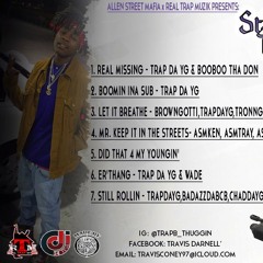 STILL ROLLIN - Trap Da YG, BadAzzDaBCB, Chad Da YG, LawLucas & BabyJae Da YG