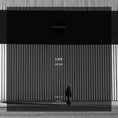 LXS - Grom (Diatek Remix) Eclipse Records - Out Now!!