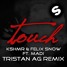 Touch (Tristan AG Remix)