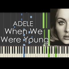 Adele - When We Were Young [DiscoTech 2 AM Remix]