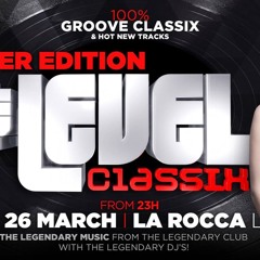 Dj David Dm @ Level Classix (La Rocca 26.03.2016)