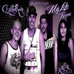 CrystalRain MyLife...remix
