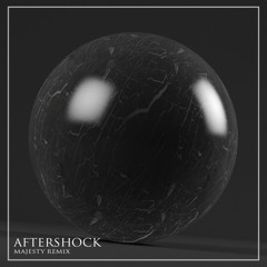 NGHTMRE & Boombox Cartel "Aftershock" (MAJESTY RMX)