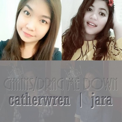 Stream Chains / Drag Me Down Acoustic Mash Up feat JARA (Nick Jonas / One  Direction / Megan Davies Cover) by Catherwren | Listen online for free on  SoundCloud