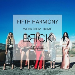 Fifth Harmony - Work From Home ( Samuele Brignoccolo Remix )