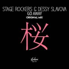 Stage Rockers & Dessy Slavova - Go Away (Radio Edit)