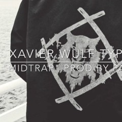 *INSTRUMENTAL Xavier Wulf Type Beat- ''Mid trap''(prod. Genuine)