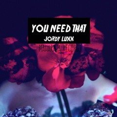 Jordy Luxx - You Need That (original Mix)
