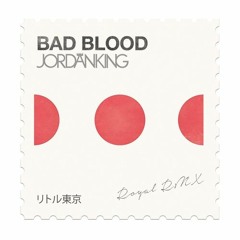 Nao - Bad Blood - Royal RMX