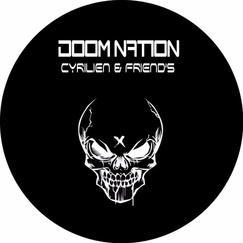 CYRILIEN Doom Nation Projet Teaser Part 1