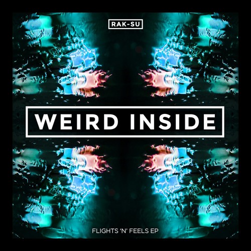 Weird Inside prod. Weird Inside