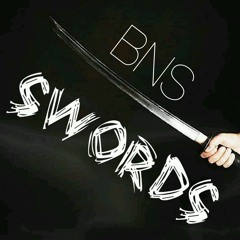 BNS - Swords (Original Mix)