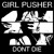 Artwork for GIRL PUSHER "A Lot of Boys Like Me Though"
