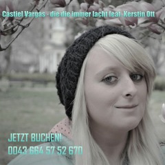 Kerstin Ott Die Die Immer Lacht - Castel Vargas Remix
