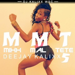 Dj KalixX - MixX MalL Tête VolL 5